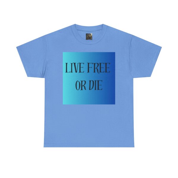Motivational Unisex Tee, "Live Free or Die" Shirt, Casual T-Shirt, Gift - Image 29