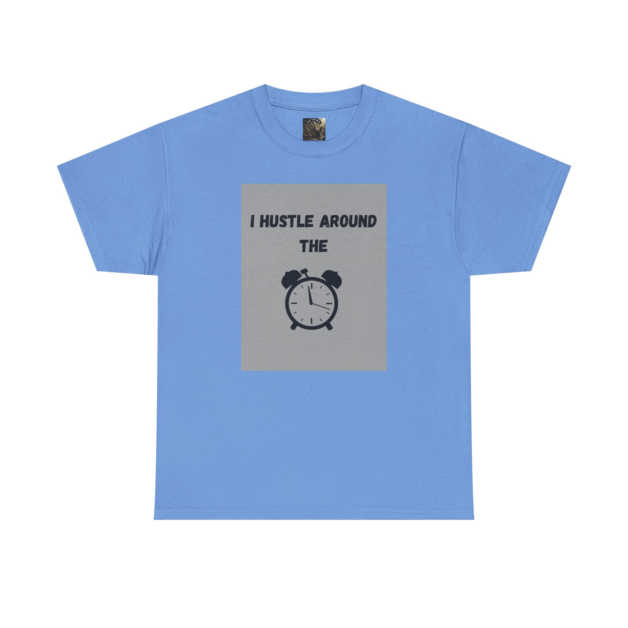 OTM Clothing- Motivational Unisex Heavy Cotton Tee - 'I Hustle Around the Clock' - Image 44