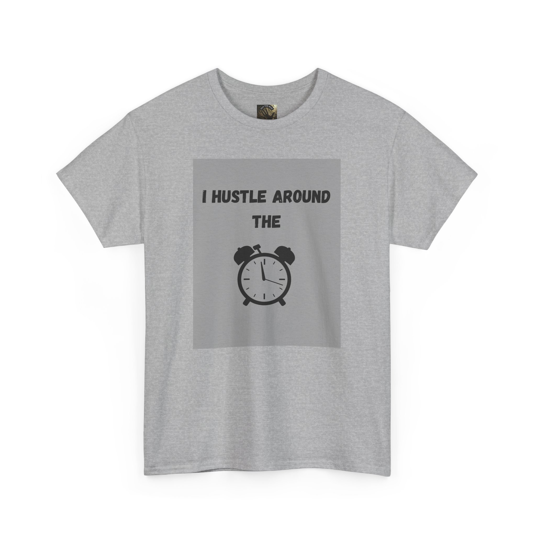OTM Clothing- Motivational Unisex Heavy Cotton Tee - 'I Hustle Around the Clock' - Image 26