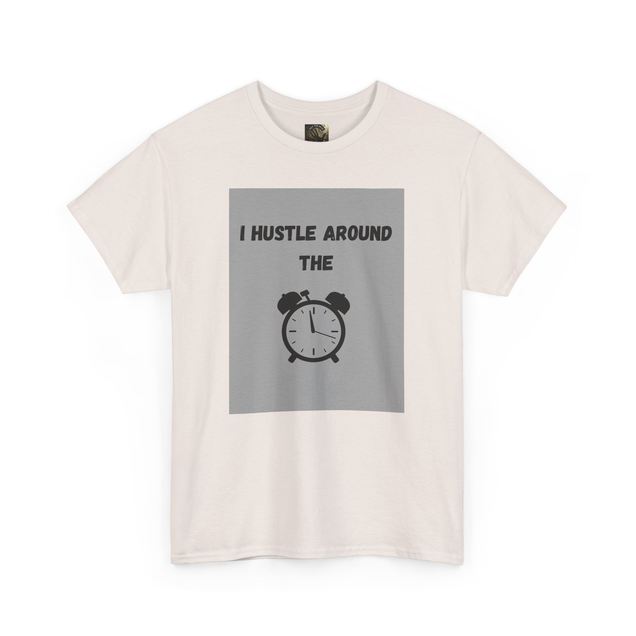 OTM Clothing- Motivational Unisex Heavy Cotton Tee - 'I Hustle Around the Clock' - Image 22