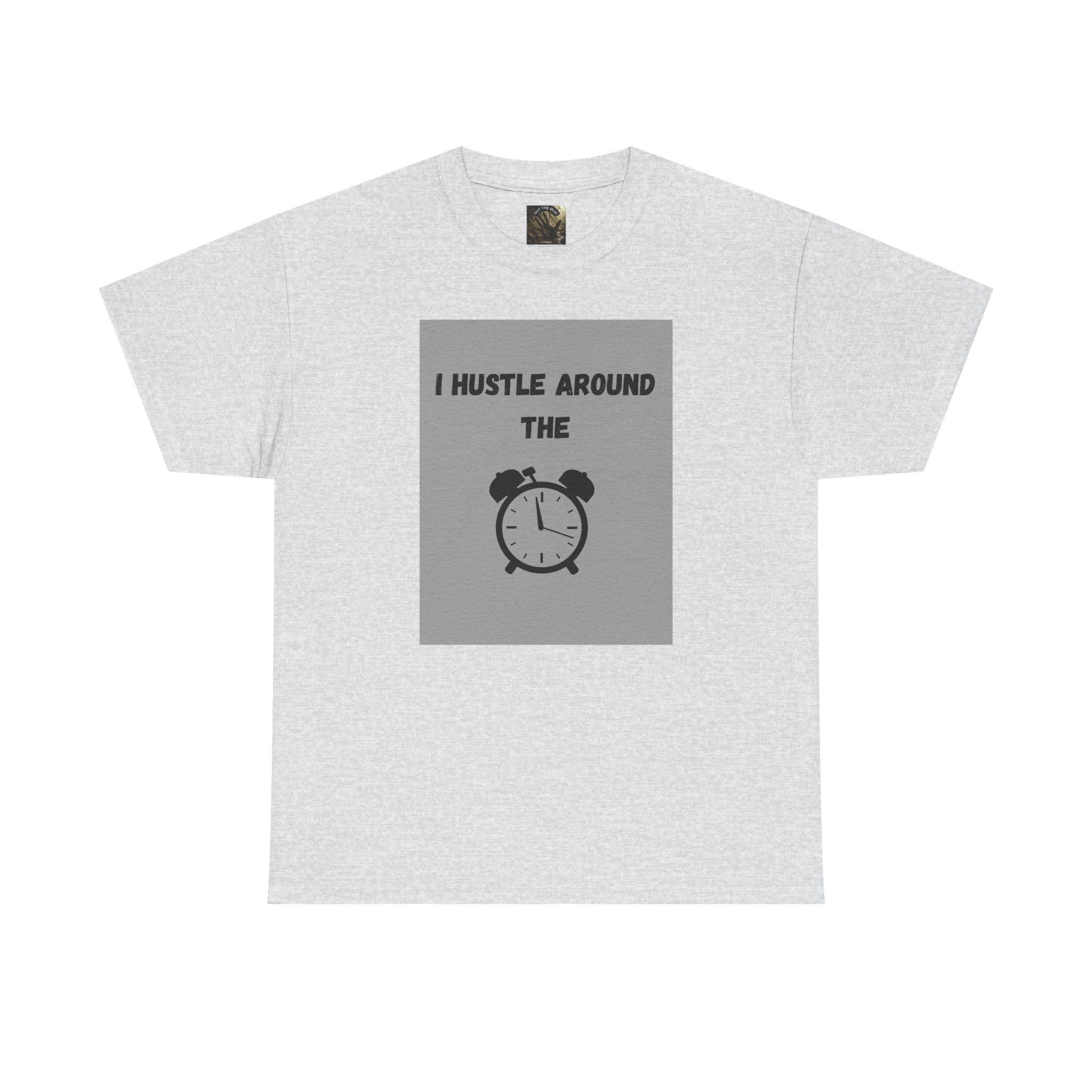 OTM Clothing- Motivational Unisex Heavy Cotton Tee - 'I Hustle Around the Clock' - Image 8