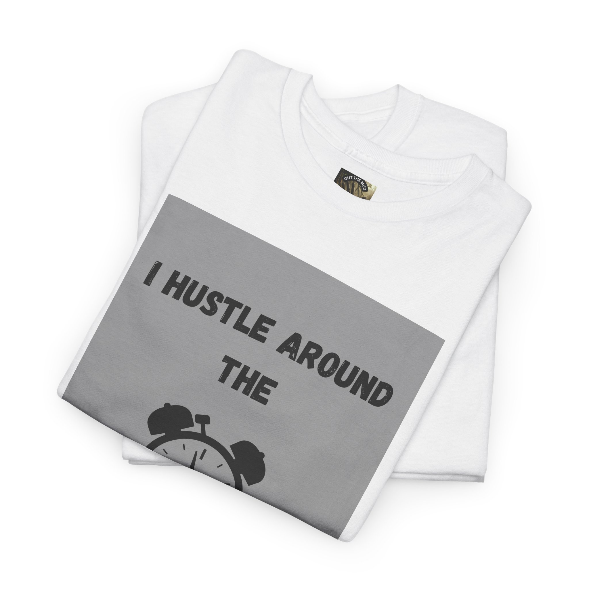 OTM Clothing- Motivational Unisex Heavy Cotton Tee - 'I Hustle Around the Clock' - Image 5